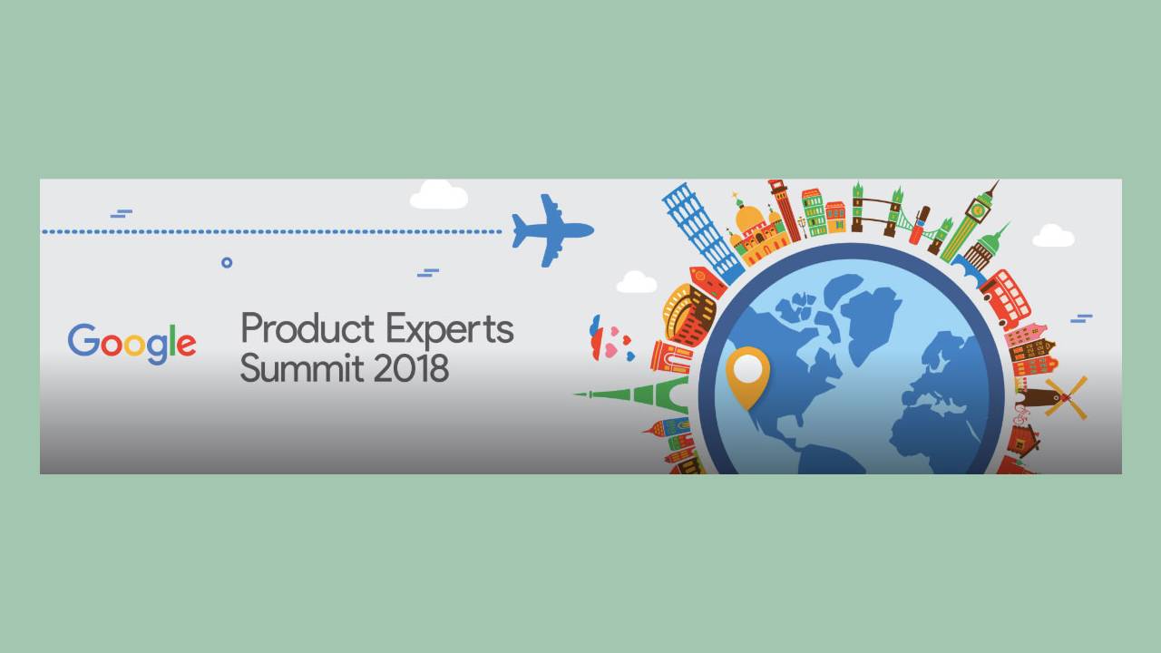 Google Product Experts Summit